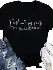 An Inspiring Message That Encourages You To Move Forward With Faith Even In The Most Uncertain Times, Reminding You Of The Inner Strength That Guides Every Step And Conveying Deep Hope Each Day. Casual Women's T-Shirt With Modern Motivational Text - 黑色 - 查看 1