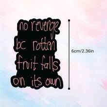 1pc/3pcs Dark Handwritten Style Life Philosophy Stickers "Rotten Fruit Falls On Its Own No Need For Revenge" Niche Emotional Stability Decorative Stickers Waterproof Vinyl Stickers - Durable Matte Surface, Self-Adhesive Bumper Stickers, Suitable For Cars, Windows, Laptops, Trucks, Water Bottles - Multi-Functional Durable Design, Car Stickers - one-size - View 3