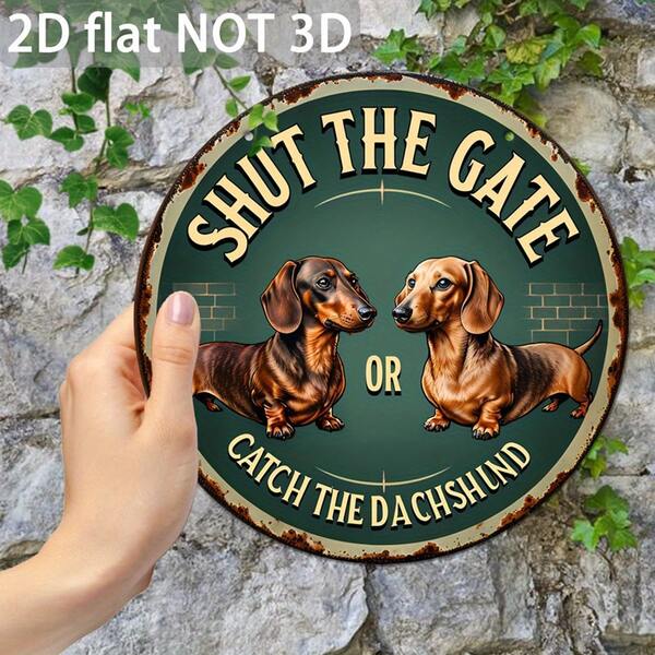 2DFLAT2D Flat - 復古風「關門或抓到臘腸狗」鄉村家居酒吧與門廊藝術裝飾，適合狗愛好者的完美禮物，車庫或男人洞裝飾，戶外裝飾，預鑽孔，款式如尺寸表所示