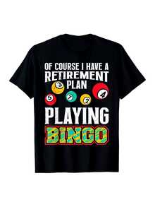 Camiseta Divertida para Jugador de Bingo - Camiseta con Patrón Humorístico de Plan de Jubilación - Diseño de Bolas de Bingo Negras - Camiseta Unisex de Algodón Elástico de Corte Regular - Idea de Regalo para de Jubilación o Cumpleaños - Ropa Casual Lavable aáquina, Adecuada para Todas las Temporadas, Ajuste Cómodo - Negro - Ver 1