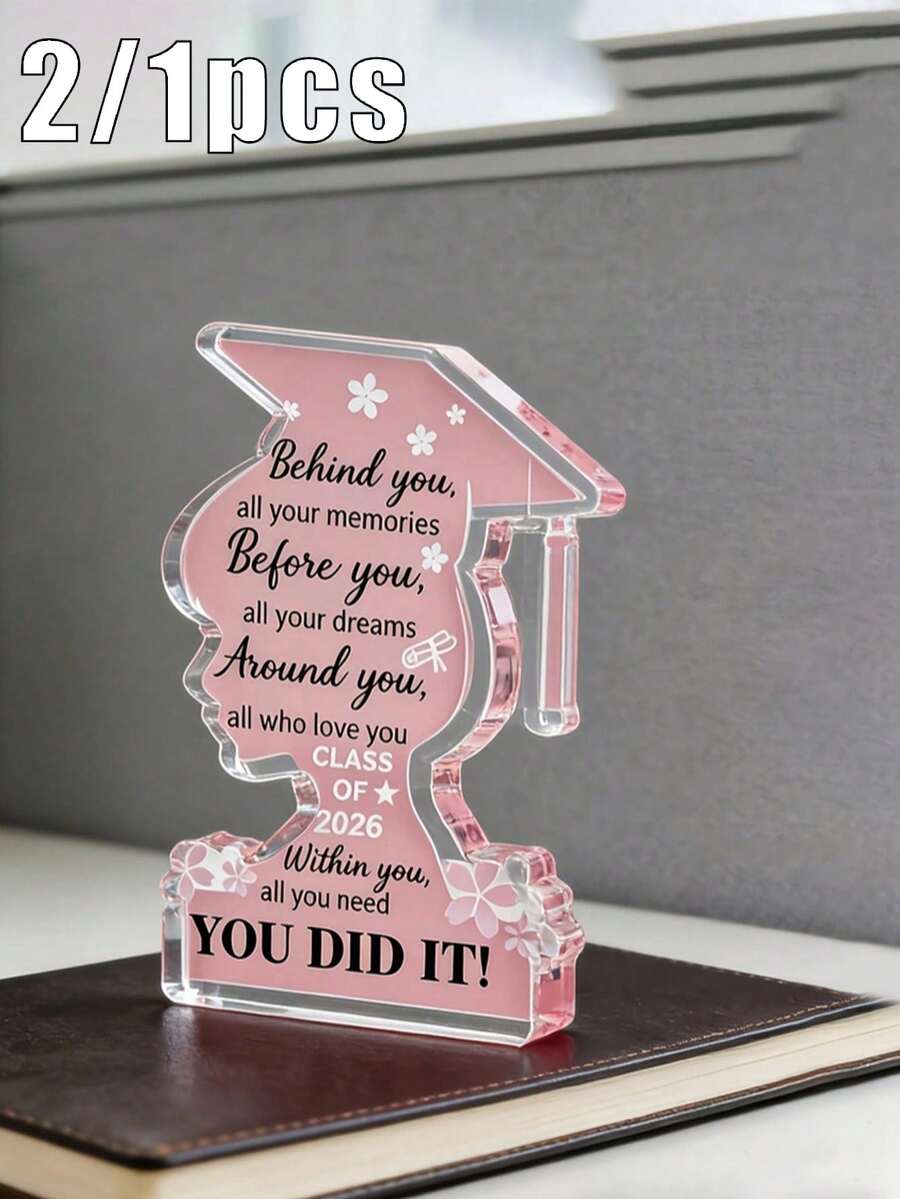 2/1pc 2026 Graduation Decorations, 2026 Graduation Gifts, Graduation Souvenirs, Acrylic Award Plaque, Inspiring Decor, Graduation Ceremony, Graduation Presents - Multicolor - View 1