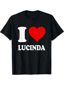 Camiseta Gráfica Divertida para Hombre I Love Lucinda -% Algodón, 180g, Cuello Redondo, Manga Corta, Estampado de Corazón Rojo con Letras Blancas - Regalo para Fans de Lucinda, Ropa Ca - Blanco - Ver 7