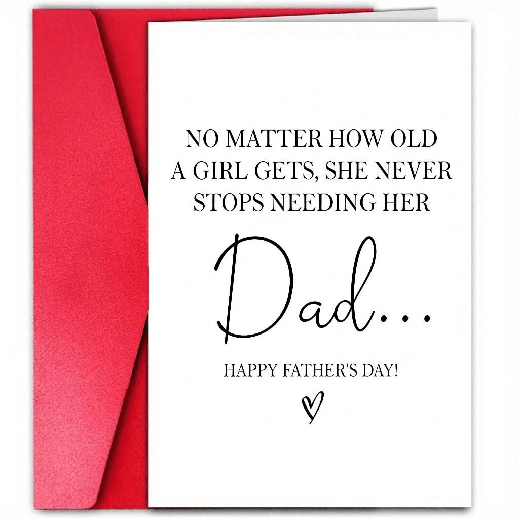 1pc "No Matter How Old A Girl Is, She Will Always Need Her Father" Father's Day Card Filled With Love. Express Love And Gratitude To Father, Perfect For Father's Day, Birthday And Thanksgiving Gifts. - Multicolor - View 1