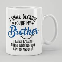 Taza de café de cerámica de 11oz con frase divertida para hermano, taza de té de porcelana con "Sonrío porque eres mi hermano", vajilla novedosa y humorística para hermanos, regalo perfecto de cumpleaños, Navidad y vacaciones para hermano mayor/menor, regalo broma familiar divertido para hermanos - Multicolor - Ver 15