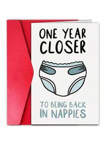 1Pc"Distance To Be Back A Year In Diapers"" Funny Birthday Card With Humorous Text" "ONE YEAR CLOSER TO BE BACK IN NAPPIES - View 1