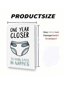 1Pc"Distance To Be Back A Year In Diapers"" Funny Birthday Card With Humorous Text" "ONE YEAR CLOSER TO BE BACK IN NAPPIES - View 3