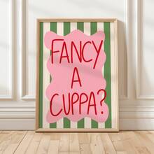 1pc Fancy A Cup Of Tea? Kitchen Decor Poster, Dinner Food Theme, Fun Fashion Art, Green & Pink Color Scheme, Tea Theme Canvas Wall Art, Unique Girl Art, Inspirational Quote Art, Home Decor, Canvas Print - A - View 10