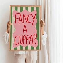 1pc Fancy A Cup Of Tea? Kitchen Decor Poster, Dinner Food Theme, Fun Fashion Art, Green & Pink Color Scheme, Tea Theme Canvas Wall Art, Unique Girl Art, Inspirational Quote Art, Home Decor, Canvas Print - A - View 3