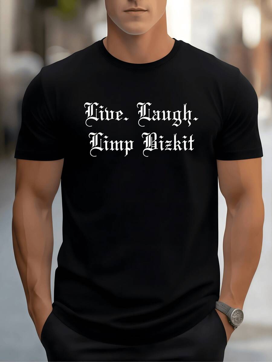 Ironic Motivational Phrase Celebrating Rock Music And The Band Limp Bizkit With Gothic Typography On This Unique Men's Casual T-Shirt - 黑色 - 查看 1