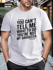 Frase divertida sobre independencia personal que expresa autoridad ante una hija rebelde resaltada en letras blancas para esta camiseta de hombre - Blanco - Ver 1