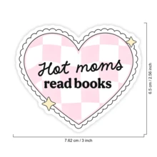 1PC Bookish Girlie Decal Sticker, Hot Moms Read Books Typography Vinyl Sticker For Kindle Laptop, Waterproof Bookworm Sticker For Water Bottle Journal Travel Case, Cute Gift For Book Club Members BFF Girls - S2370 - View 2