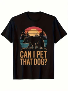 Ropa Para Niña De 10 A 12 Años Ropa Para Niño Ropa Para Niña Ropa De Niño Talla 10 O 12Men Funny Can I Pet That Dog Bear Sunset Graphic T-Shirt Black Retro Animal Print With Brown Bear Sunse - Negro - Ver 1