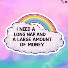 Rainbow Cloud Text "I NEED A ..." - Expressing The Desire To Lie Flat And Get Rich Waterproof Vinyl Sticker - Durable Smooth Surface, Self-Adhesive Bumper Sticker, Suitable For Cars, Windows, Laptops, Trucks, Water Bottles - Multi-Functional Durable Design, Car Sticker - Vinyl - View 11