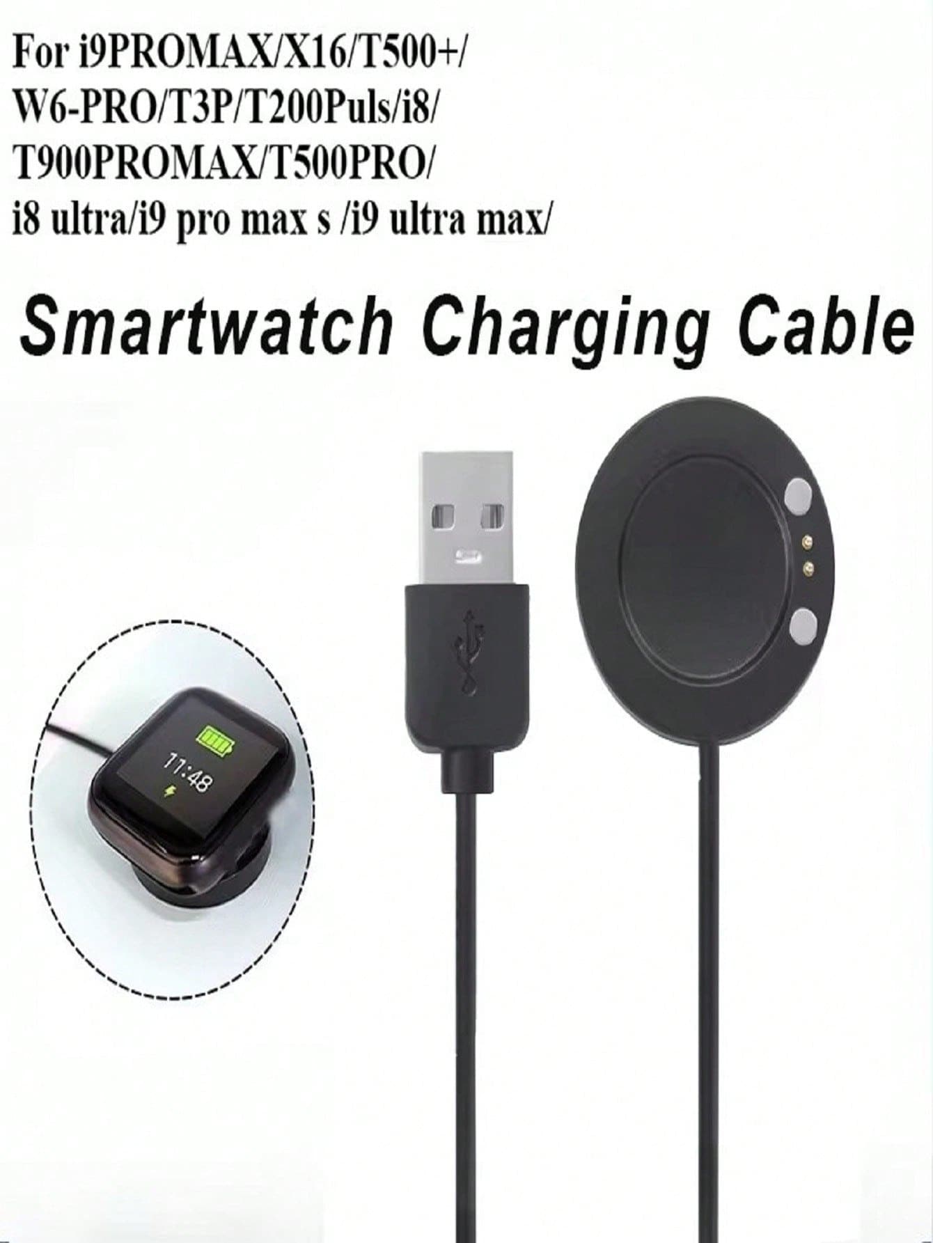 Charging Cable For X16/ T500+/ T500PRO/ I9PROMAX/ T200Puls/ I8/ I9 Pro Max/ I9 Ultra Max Smartwatch - View 1