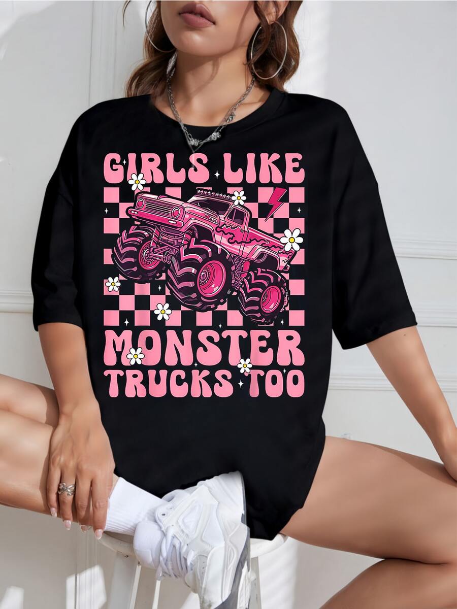 Girls Like Monster Trucks Too Retro Pink Monster Truck Graphic T‑Shirt, Unisex Cotton Casual Vintage Car Fan Tee - Black - View 1