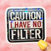I HAVE NO Warning Sign, With A Touch Of Humor And Sassy Attitude, Suitable For Straightforward And Honest Personalities - Waterproof Vinyl Sticker - Durable Smooth Surface, Self-Adhesive Bumper Sticker, Suitable For Cars, Windows, Laptops, Trucks, Water Bottles - Multi-Functional Durable Design, Car Sticker - one-size - View 1