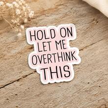 3 Inch "Wait, Let Me Think" Funny Quote Sticker - Perfect For Laptops, Water Bottles, Journals And Workspace | Great For Overthinkers, Humor Lovers And Sarcasm Enthusiasts | Ideal Gift For Friends, Colleagues And Family | Fun And Thoughtful Sticker For Daily Humor And Overthinkers - Multicolor - View 1