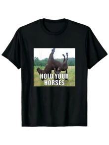 Funny Hold Your Horses T-Shirt For Men, Humor Meme Graphic Tees Gift, Round Neck Short Sleeved T Shirts Tops Men Clothing, Casual Tee Gift - 黑色 - 查看 1