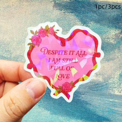 Rose Heart DESPITE IT ALL I AM STILL FULL OF LOVE, Waterproof Vinyl Sticker - Durable Smooth Surface, Self-Adhesive Bumper Sticker, Suitable For Cars, Windows, Laptops, Trucks, Water Bottles - Multi-Purpose Durable Design, Car Sticker