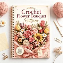 1 Crochet Bouquet Pattern Spiral Tutorial Book, Rose Tulip Sunflower Daisy Yarn Flower Step-By-Step Guide Manual, Suitable For Beginners Handmade Crochet Floral Arrangement Pattern Notebook, DIY Wedding Bouquet Handmade Hobby Stationery Knitting Gift - A - View 1