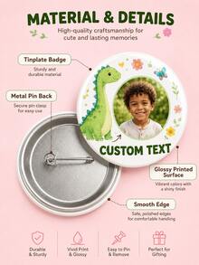 1pc Custom Photo Dinosaur Badge, Personalized Round Pin Button With Custom Text, Cute Cartoon Brooch For Kids Backpack, Jacket Or Tote Bag, Photo Badg - Multicolor - View 5