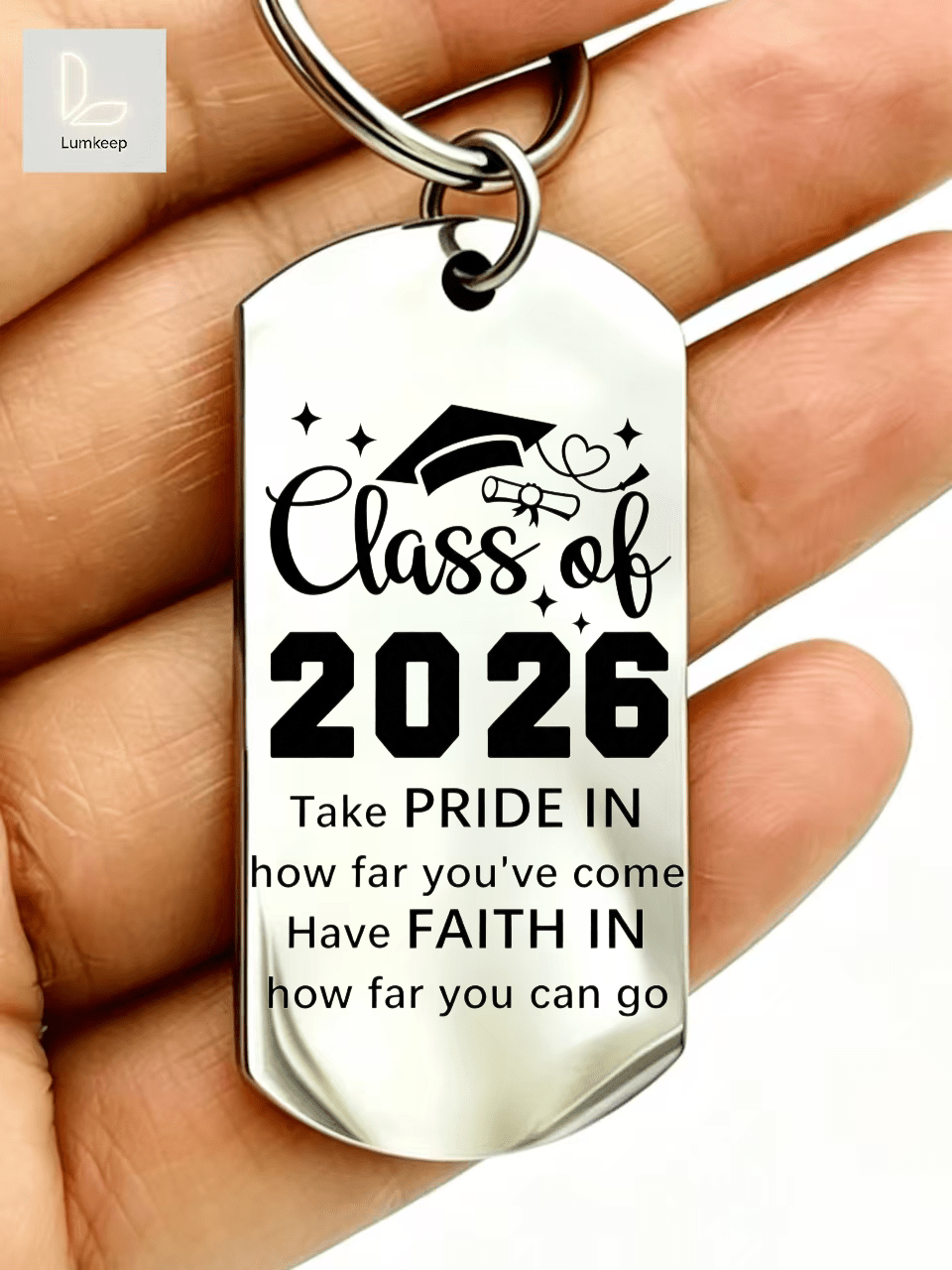 "Class Of 2026" Graduation Keychain – Inspirational "Take Pride In How Far You've Come" Dog Tag – Stylish Cap & Diploma Design – Perfect Gift For High School/College Grads, Ceremony Or New Chapter