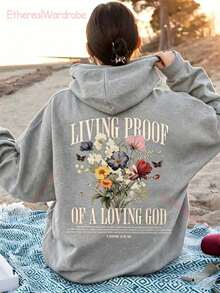 Christian Faith Hooded Sweatshirt The Back Is Printed With The Words "LIVING PROOF OF A LOVING GOD" Along With A Floral Pattern.Unisex Vintage Hoodie - 灰色1 - 查看 6