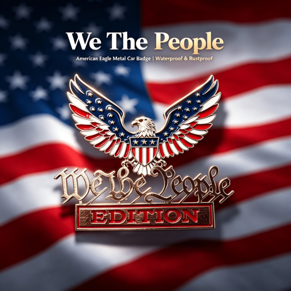 1pc Patriotic Eagle Metal Car Emblem "We The People" American Flag Wings 3D Plated Car Body Sticker, Durable Exterior Decoration For Car, Truck, SUV, Independence Day Patriotic Gift
