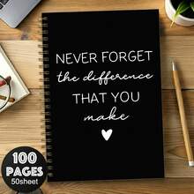 1pc 5.5x8.3 Inch Spiral Notebook, "Never Forget The Difference You Made" Inspirational Journal, Minimalist Black Cover Notebook, Thank You Gift For Teacher/Colleague/Boss, Retirement Farewell Keepsake - Black and White - View 1