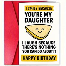 1Pc Funny Daughter Birthday Card With "I Smile Because You're My Daughter" And "I Smile Because You're Helpless" - Cute Daughter Souvenir - Birthday Party Decoration And Blessings - View 9