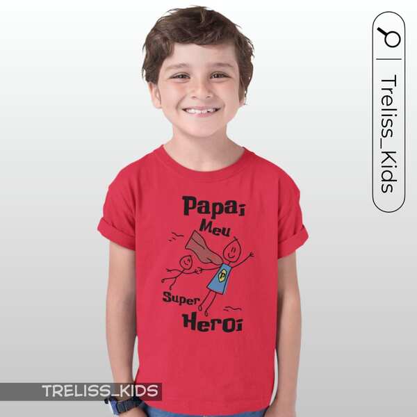 Camiseta ''Papai Meu Super Herói'' Infantil Camisa Algodão Blusa Animação Desenho Menino Dia dos Pais