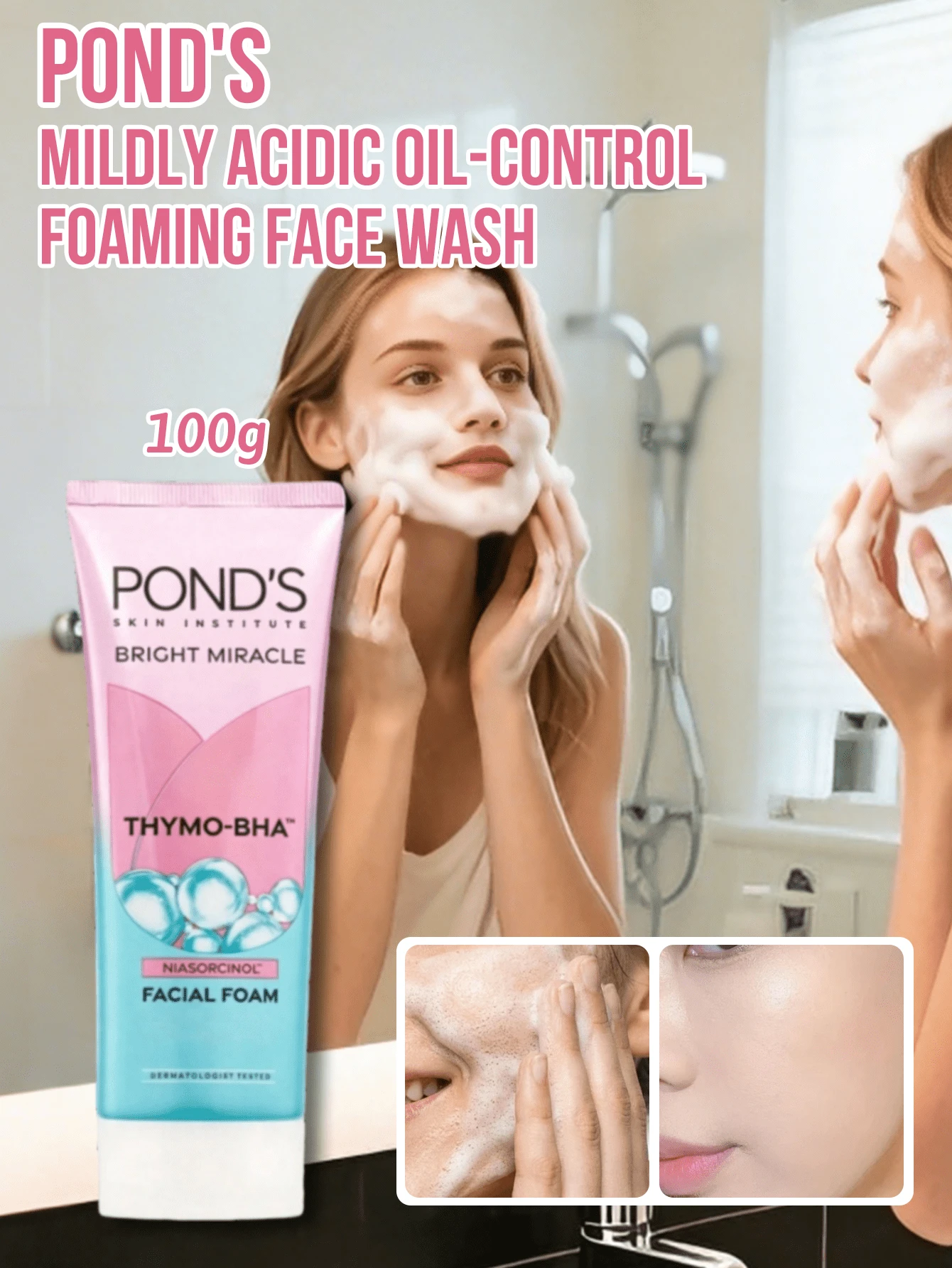 Pond's 溫和弱酸性控油泡沫洗面乳,含菸鹼醯胺微泡濃密泡沫,溫和控油、清潔毛孔、維持油水分平衡、提亮肌膚,適合敏感肌,清爽不緊繃 - 溫和酸性控油 - 查看 1