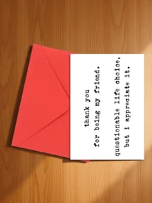 1pc Funny Thank You Card & Envelope, "Thank You For Being My Friend... Even Though My Life Choices Are A Bit Weird" | Sarcastic Humorous Friendship Card, For Best Friend/BFF | Birthday, Anniversary, Any Occasion | Blank Inside - A - View 5