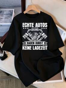 Echte Autos haben Durst, keine Zeit zum Laden des Motors, Grafik-T-Shirt mit Kolben, Vintage-Retro-T-Shirt für Kfz-Mechaniker mit deutschem Text für Herren - Schwarz - Übersicht 1