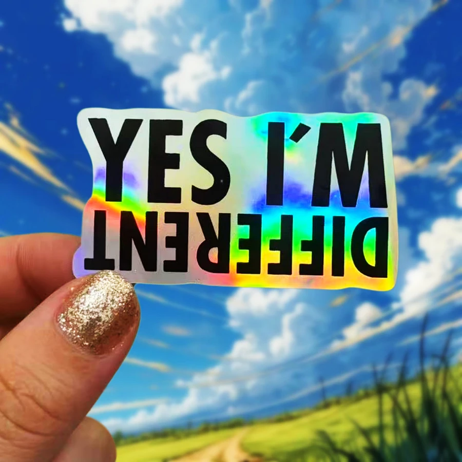 YES I'M DIFFERENT, Bold And Attitude, Waterproof Vinyl Sticker ...