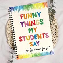 Teacher's Notebook, College Line Spacing English Version, "Student's Funny Sayings" Diary, Office & Study Supplies, Ideal Gift For Teacher's Day, Back To School, Christmas - A5 - View 5
