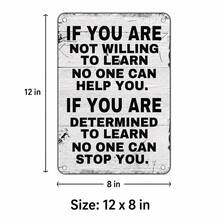 Heavy Duty Metal Poster - Vintage Industrial Study Quote Sign With Pre-Drilled Holes - Motivational Wall Decor For Home, Office, Classroom, Gym, Library - No Electricity Needed - Educational Decoration - Ideal Student & Professional Gift - - 12 X 8 Inches - View 6
