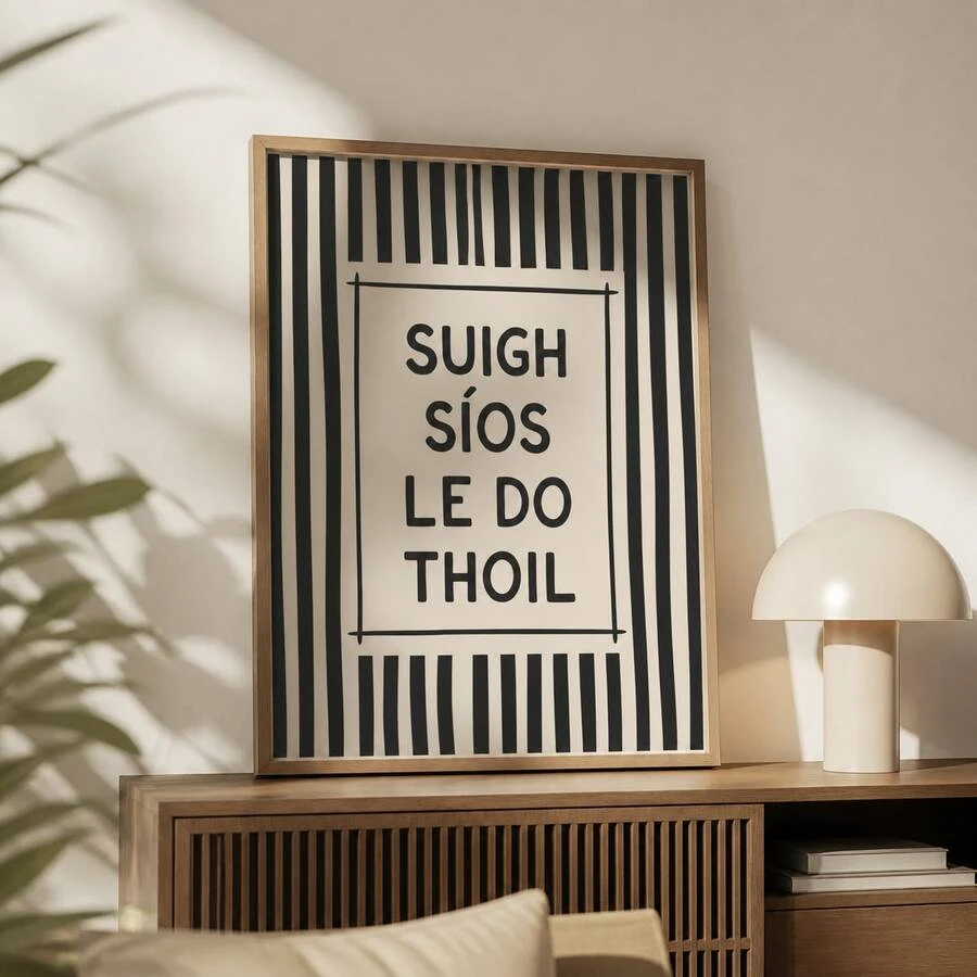 1pc Irish Quote Wall Art Picture "Suigh Síos Le Do Thoil" Typography Canvas Print Paintings|Minimalist Black White Home Decor For Bedroom,Living Room Or Dining Room,Scandinavian Funny Quote Poster,Gift For Her/Him,Unframed/Hanging Poster/Framed - Pattern 3 - View 1