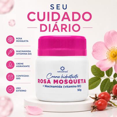 Creme Hidratante Rosa Mosqueta com Niacinamida Vitamina B3 50g Nativa Brasil