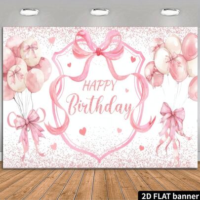 2D Flat Happy Birthday Party Banner Background, Pink Romantic Theme With Watercolor Balloons, Bows, Heart Elements, Glitter Fine Dot Pattern, Printed With Happy Birthday Text, Made Of Polyester Material, No Power Required, Suitable For Indoor/Outdoor Celebrations, Can Be Used As Photo Backdrop, Multi-Functional Wall Decor, Applicable For Home Gatherings, Office Events, Outdoor Parties, Studio Decoration, Holiday Gift Giving, Lightweight And Easy To Hang, Gentle And Sweet Decorative Style With Full Atmosphere