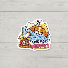 1PC Sleepy Puppy "Five More Minutes" Sticker, Funny Morning Meme Vinyl Decal, Lazy Wake‑Up Quote, Waterproof Sticker For Laptop, Water Bottle, Car, Phone Case - Multi-color - View 1