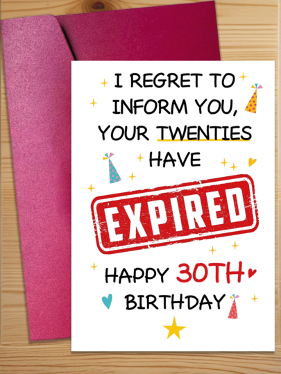 1pc Funny 30th Birthday Card, Suitable For Boyfriend/Girlfriend, Humorous 30th Birthday Commemorative Card, Your 20s Have Expired