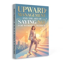 Leadership & Career Growth Guides, 99 Leadership Principles, Management Skills, Decision Making, Influence, Upward Management For Working Women, Workplace Communication, Saying No, Professional Boundaries, Career Advancement, English Edition - Leadership & Career Growth Guides - View 12