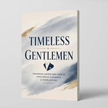 Men's Style & Timeless Elegance Guides, Smart Dressing, Classic Gentleman Fashion, Business Casual And Formal Looks, Personal Image, Confidence And Refined Style For Men Over 50, English Edition, Gift For Husband Or Dad - Men's Style & Elegance Guide - View 7