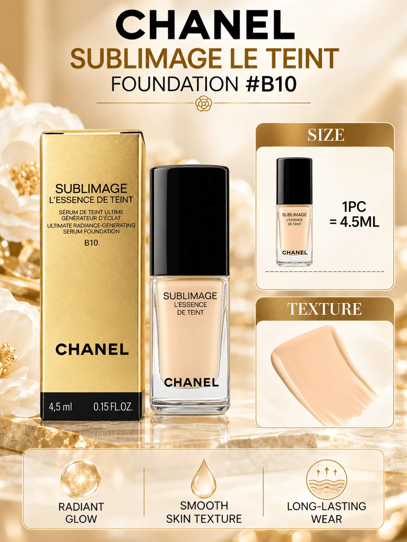 CHANEL Luxury Foundation #B10, 4.5ml Sample, Smooth Skin Texture, Long-Lasting Finish, Lightweight Texture, Non-Dulling, Suitable For Multiple Skin Types
