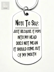 1pc Funny Keychain – "Note To Self: Just Because It Pops Into My Head" Hilarious Sarcastic Gift For Friends & Coworkers | Perfect For White Elephant, Office Humor, Or Birthday Silver-Tone With Bold Text | Your Daily Reminder To Think Before Speaking - Thickened Upgraded Version - View 3