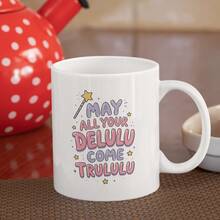 May All Your Delulu Come Trululu Coffee Mug, Magic Wand Star Graphic Ceramic Cup, Funny Gag Gift For Best Friend - Multicolor - View 8