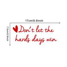 1 قطعة ملصق مرآة ملهم "Don't Let Hard Days Win" | افعل ما يجعلك سعيدًا ملصق فينيل على شكل قلب، مثالي للحمام ومرآة الزينة والباب والنافذة والجدار - A - مشاهدة 11