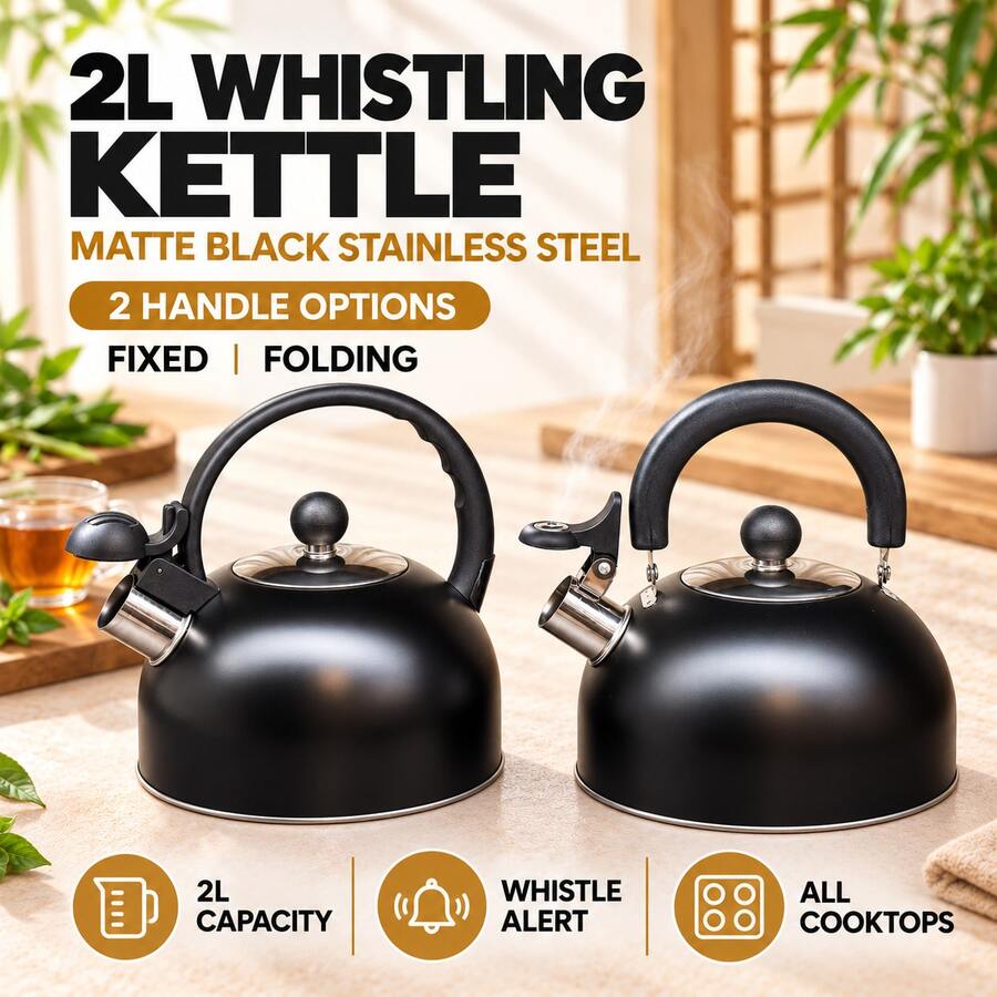 2L Matte Black Stainless Steel Whistling Kettle, Stovetop Tea Kettle For Induction, Gas, Electric And Ceramic Cookers, Fixed Or Folding Handle - View 1