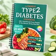 Type 2 Diabetes Healthy Recipe Book 100+ Blood Sugar Control Dishes Recipe Collection 30-Day Meal Plan Low Sugar Low Carb Healthy Meal Combination Guide Simple & Quick 20-Minute Gourmet Cooking Home Kitchen Nutrition Management Manual - Style 1 - View 1